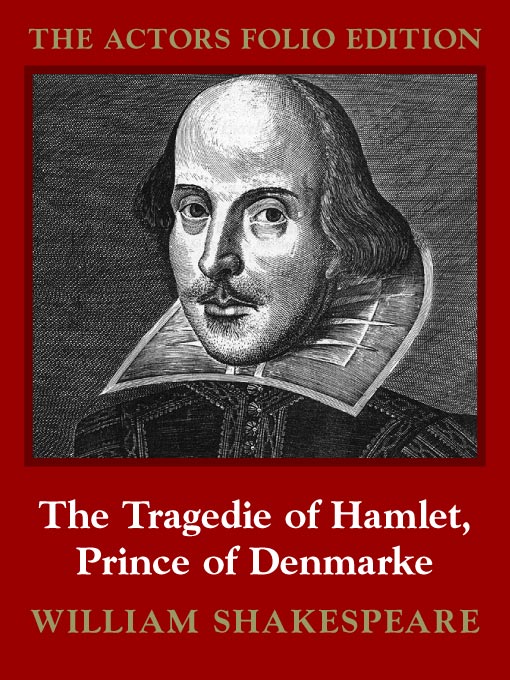 Title details for The Tragedie of Hamlet, Prince of Denmarke by William Shakespeare - Available